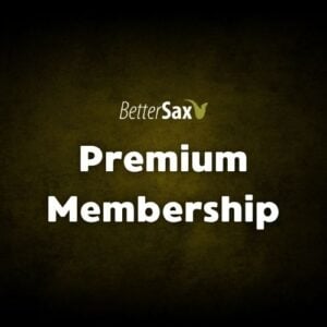 BetterSax Premium Membership